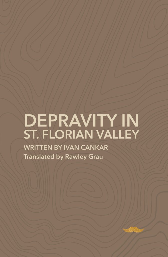 Depravity In St. Florian Valley E-Book cover Ivan Cankar Crane Creations Theatre Company